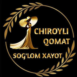 Логотип телеграм группы ⚜CHIROYLI QOMAT SOG'LOM XAYOT⚜