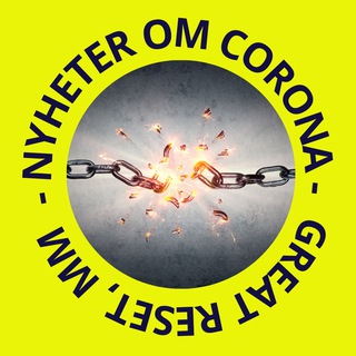 Логотип телеграм канала Nyheter om Corona, Great Reset. mm