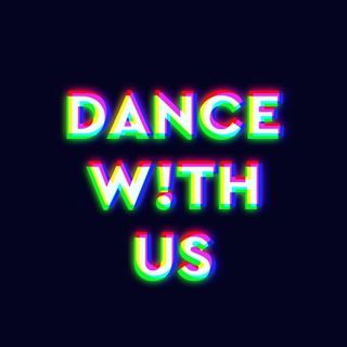 Logo of the Telegram channel DANCE W!TH US