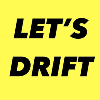 Logo of the Telegram channel LET’S DRIFT Ⓡ