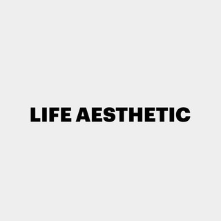 Logo of the Telegram channel LIFE AESTHETIC