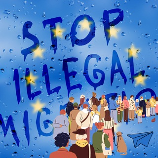 Логотип телеграм канала Illegal migration is a crime and not a discrimination! Let we defend human rights OF ALL! - La migración ilegal es un delito