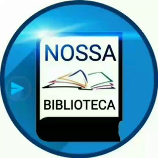 Logo of the Telegram channel NOSSA BIBLIOTECA 𝐁𝐑 ®