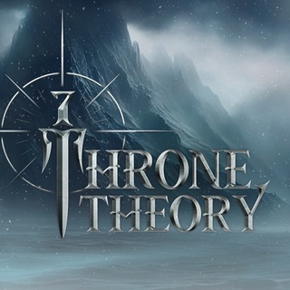 Logo of the Telegram channel Throne Theory | Теория Трона