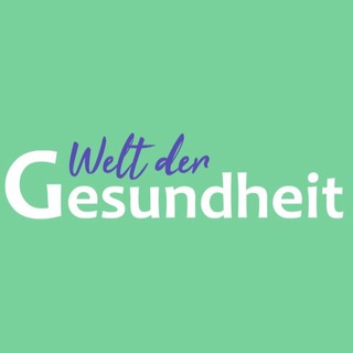 Logo of the Telegram channel Welt der Gesundheit